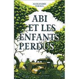 Abi et les enfants perdus