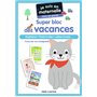 Je suis en maternelle - Je suis en maternelle - Super bloc des vacances - Chez les grands