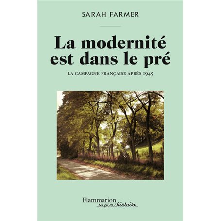 La modernité est dans le pré