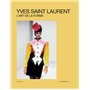 Yves Saint Laurent, L'Art de la forme