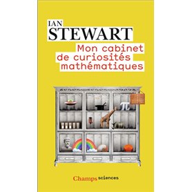 Mon cabinet de curiosités mathématiques