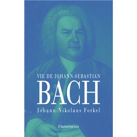 Vie de Johann Sebastian Bach