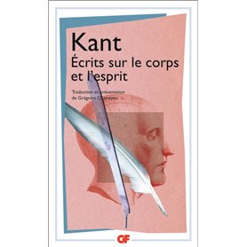 Écrits sur le corps et l'esprit