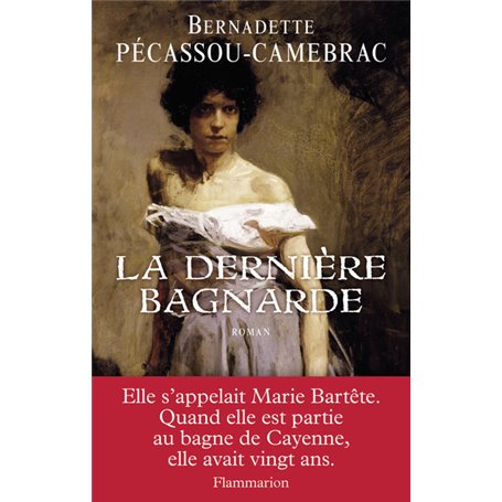 La Dernière Bagnarde