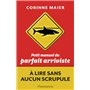 Petit Manuel du parfait arriviste