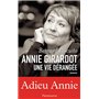 Annie Girardot une vie dérangée