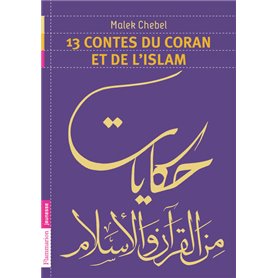 13 contes du Coran et de l'islam