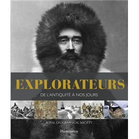 Explorateurs, de l'Antiquité à nos jours