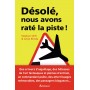 Désolé, nous avons raté la piste