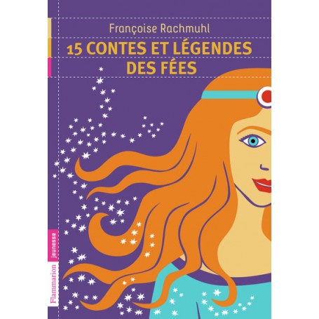 15 contes et légendes des fées