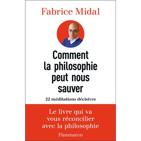 Comment la philosophie peut nous sauver