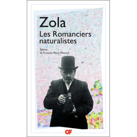 Les Romanciers naturalistes