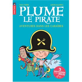 Plume le pirate - Aventures dans les Caraïbes