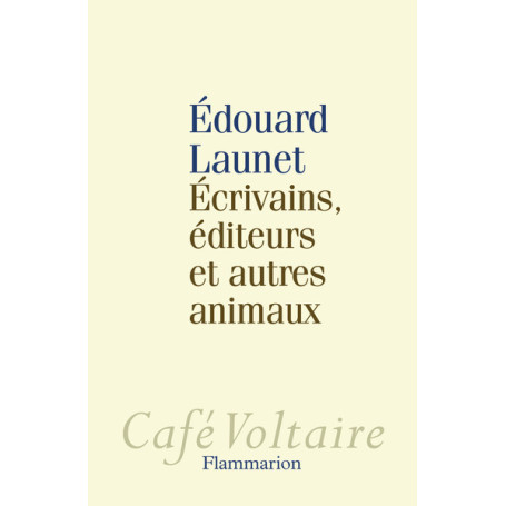 Écrivains, éditeurs et autres animaux