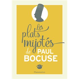 Les Plats mijotés de Paul Bocuse