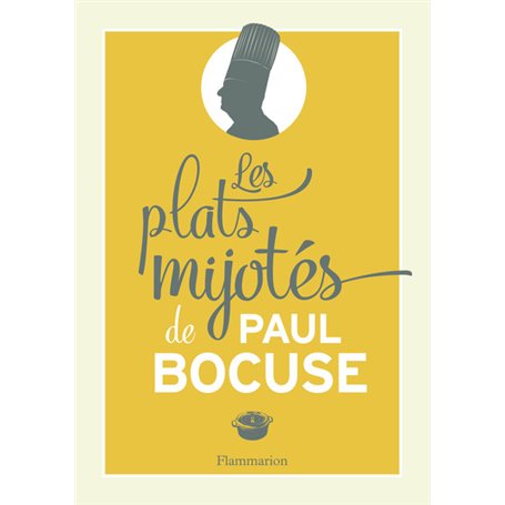 Les Plats mijotés de Paul Bocuse