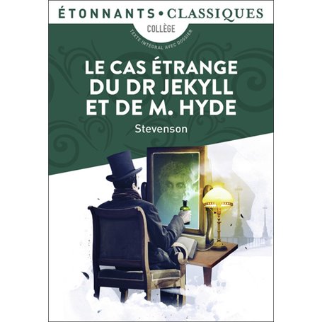 Le Cas étrange du Dr Jekyll et de M. Hyde