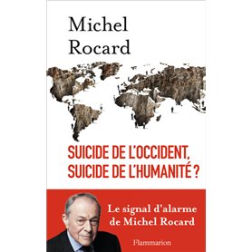 Suicide de l'Occident, suicide de l'humanité ?