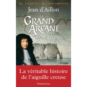 Le Grand Arcane des Rois de France