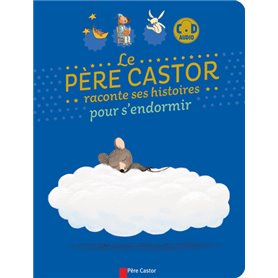 Le Père castor raconte ses histoires pour s'endormir