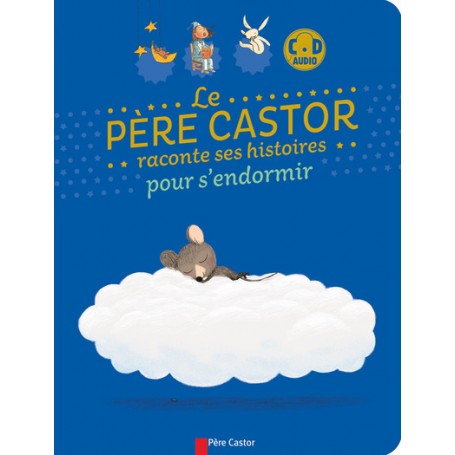 Le Père castor raconte ses histoires pour s'endormir