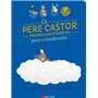 Le Père castor raconte ses histoires pour s'endormir