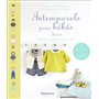 Intemporels pour bébés