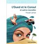 L'Oued et le Consul et autres nouvelles