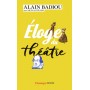 Éloge du théâtre