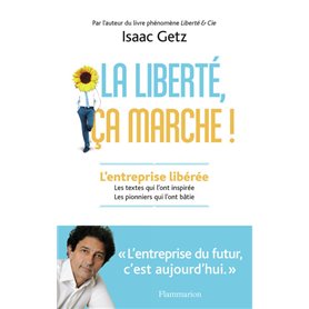 La liberté, ça marche !