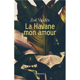 La Havane, mon amour