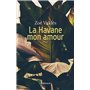 La Havane, mon amour