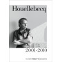 Houellebecq 2001 - 2010