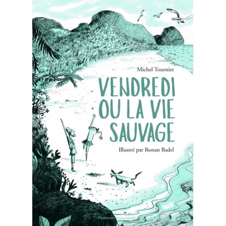 Vendredi ou La Vie sauvage