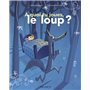 À quoi tu joues, le loup ?