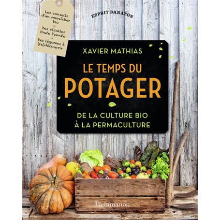 Le potager selon Xavier