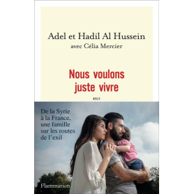 Nous voulons juste vivre