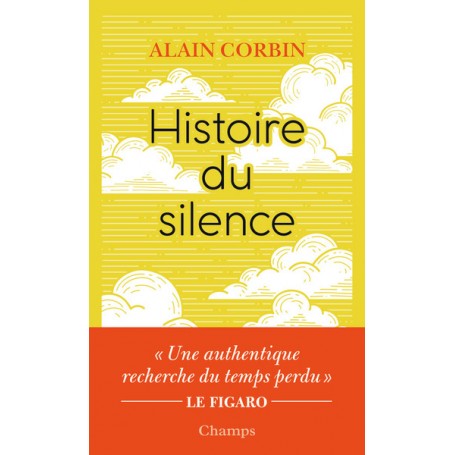 Histoire du silence