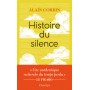 Histoire du silence