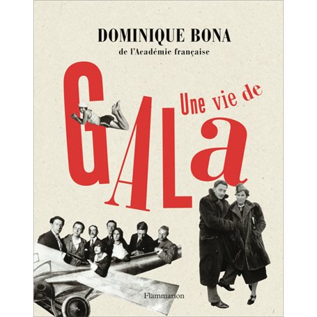 Une vie de Gala