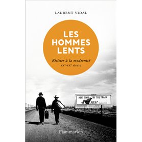 Les hommes lents