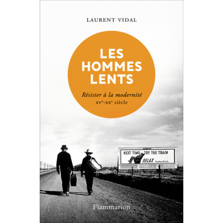 Les hommes lents