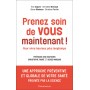 Prenez soin de vous maintenant !