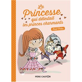 La princesse qui détestait les princes charmants