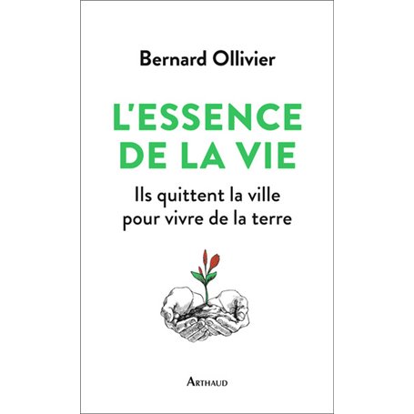 L'Essence de la vie