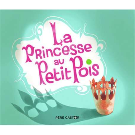 La Princesse au Petit Pois