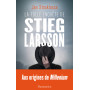 La folle enquête de Stieg Larsson