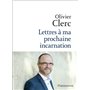 Lettres à ma prochaine incarnation