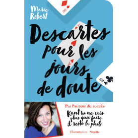 Descartes pour les jours de doute et autres philosophes inspirants