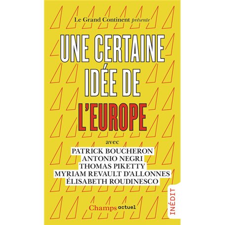 Une certaine idée de l'Europe